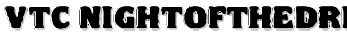 VTC NightOfTheDrippyDeadFatCaps font